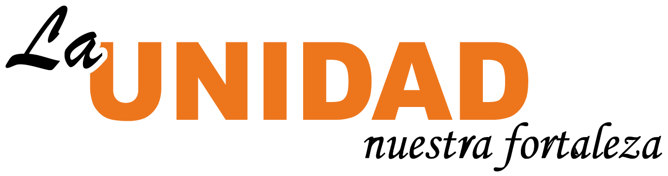 La Unidad - Nuestra Fortaleza